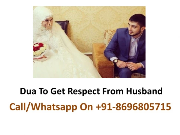 Dua To Get Respect From Husband