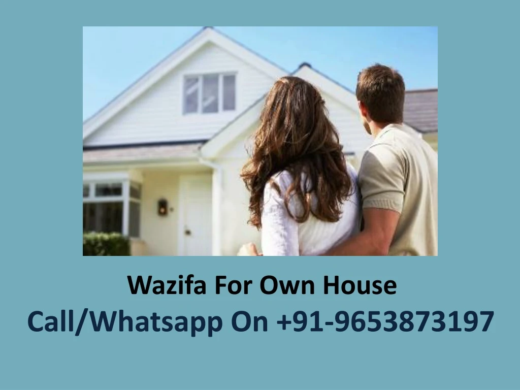 wazifa for own house