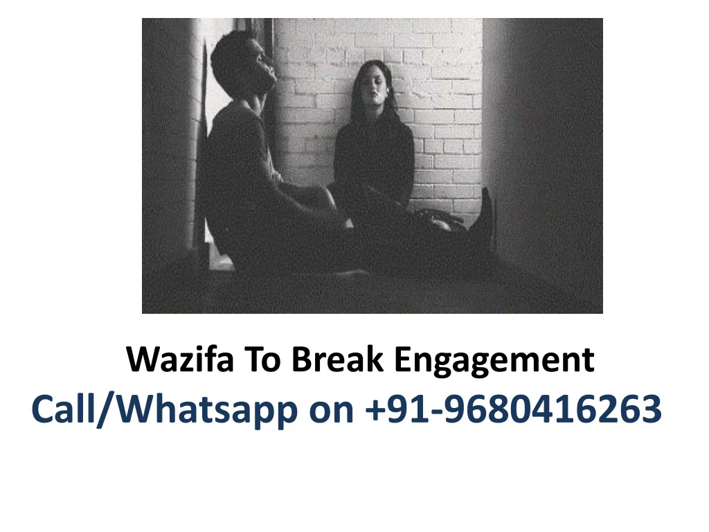 wazifa to break engagement