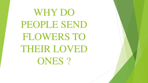 why do people send flowers