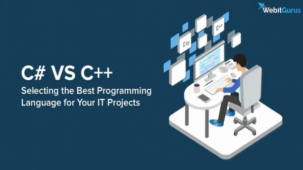 C# Vs. C : Selecting the Best Programming Language for Your IT Projects