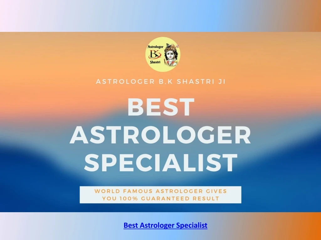 best astrologer specialist