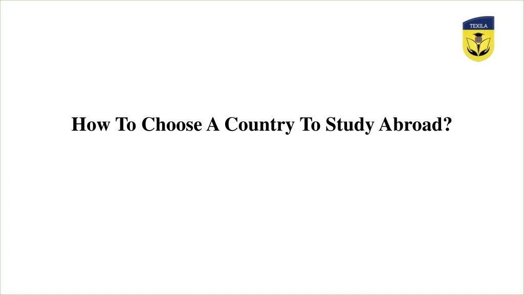 how to choose a country to study abroad