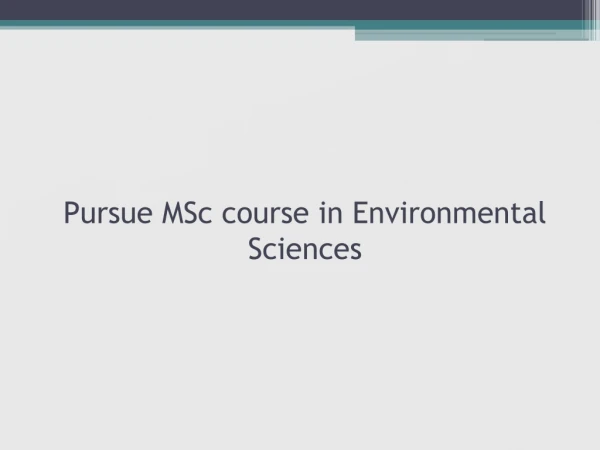 Pursue MSc course in Environmental Sciences | Marwadi University