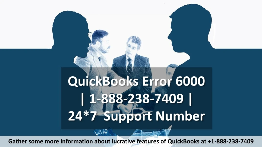 quickbooks error 6000 1 888 238 7409 24 7 support number