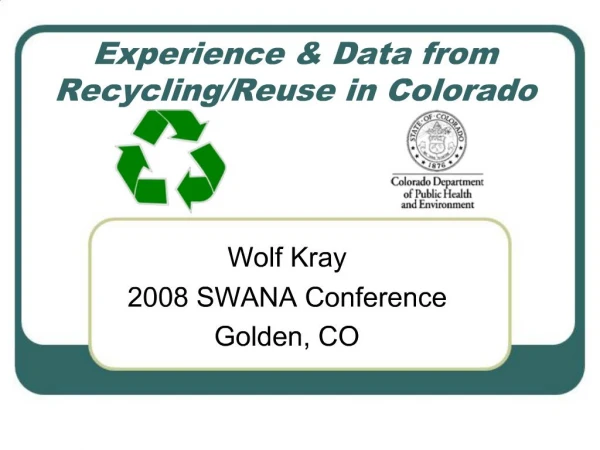Experience Data from Recycling
