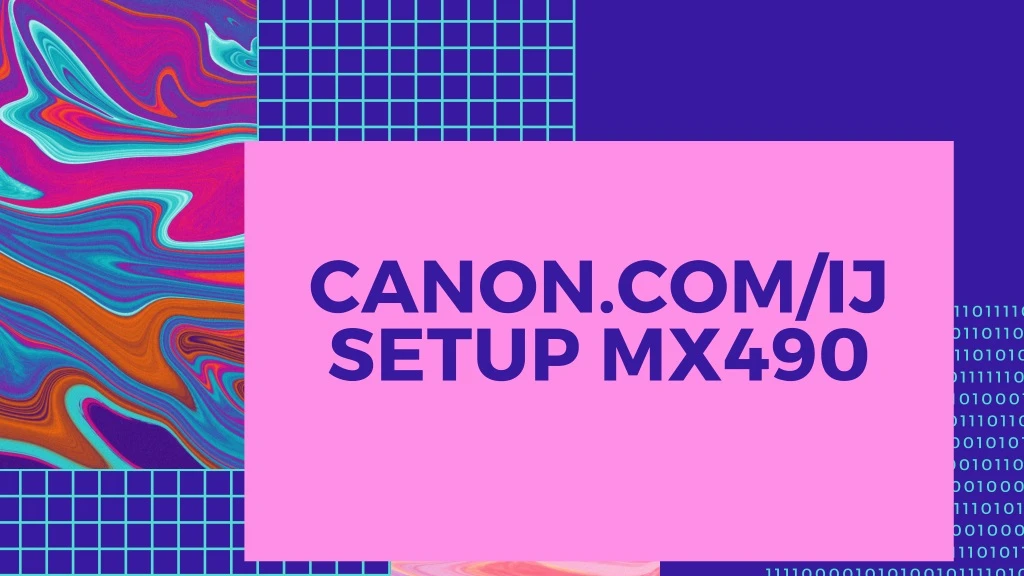canon com ij setup mx490