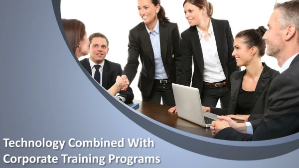 Technology Combined With Corporate Training Programs