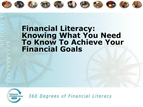 Financial Literacy: Knowing What You Need To Know To Achieve Your Financial Goals