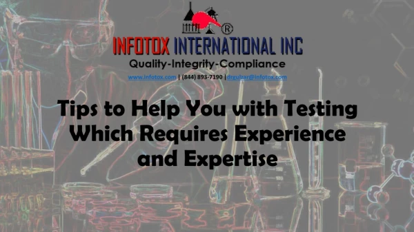 Tips to Help You with Testing Which Requires Experience and Expertise