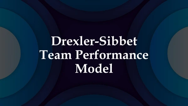 Drexler-Sibbet Team Performance Model