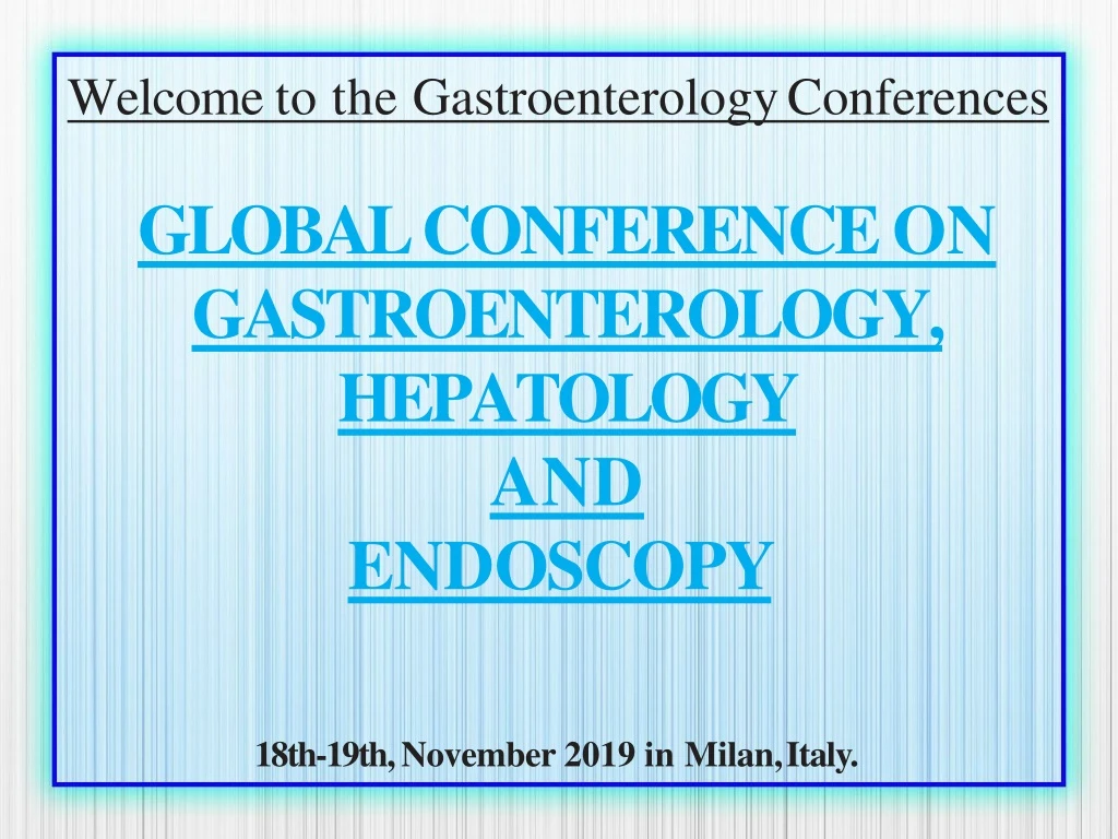 welcome to the gastroenterology conferences