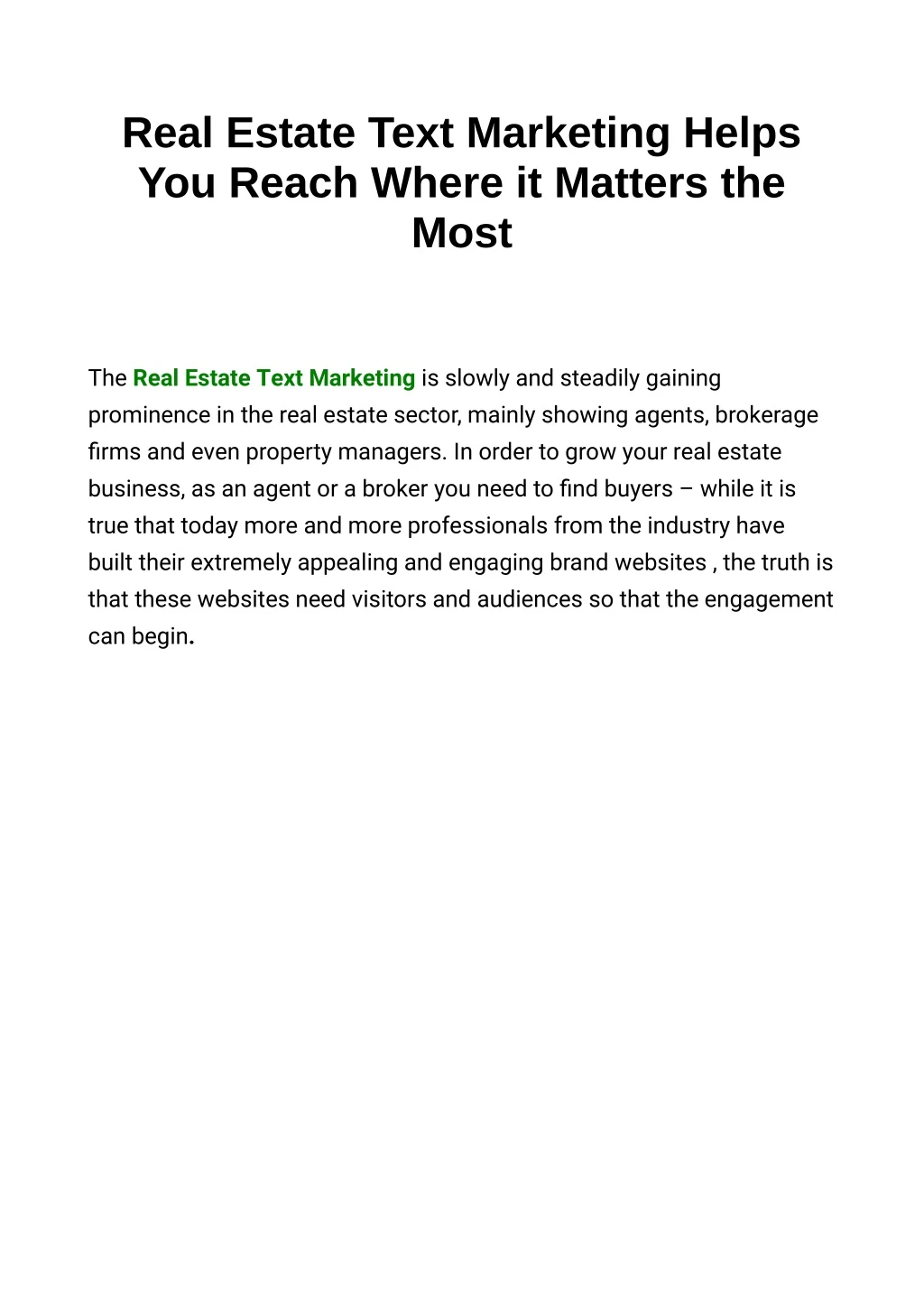 real estate text marketing helps you reach where