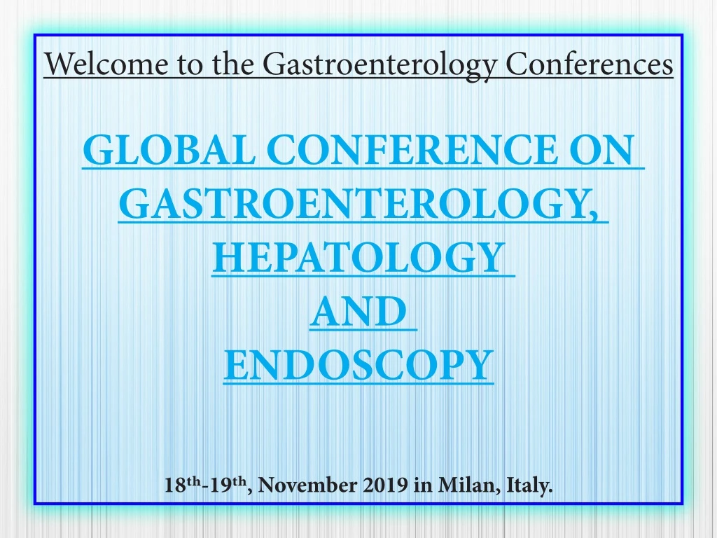 welcome to the gastroenterology conferences