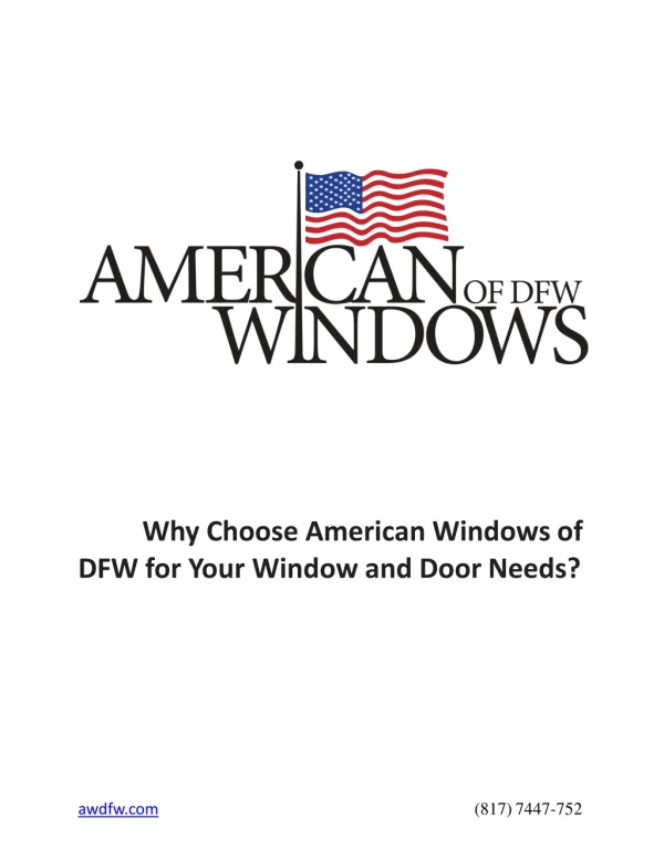 Why Choose American Windows of DFW for Your Window and Door Needs?