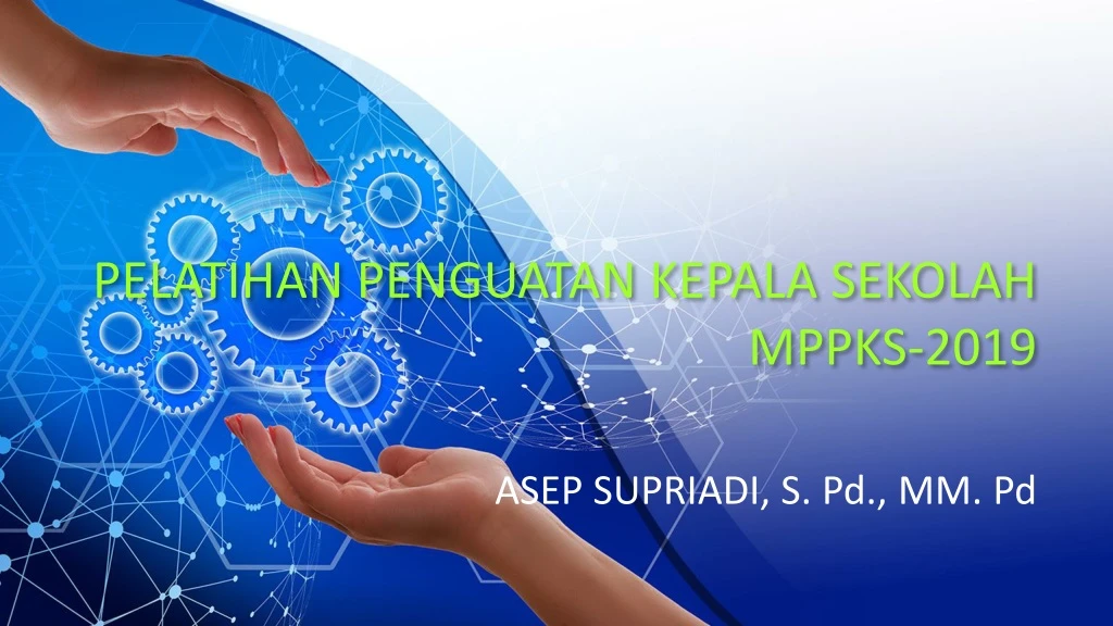 pelatihan penguatan kepala sekolah mppks 2019