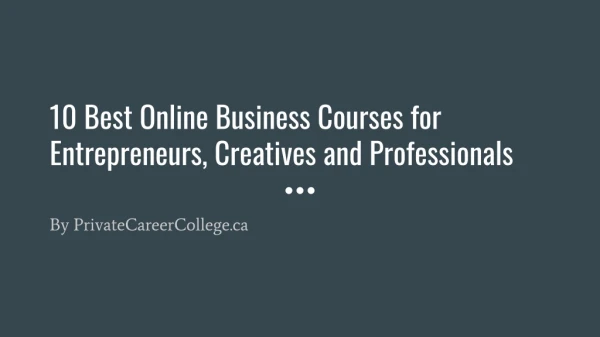 10 best online business courses for entrepreneurs, creatives and professionals