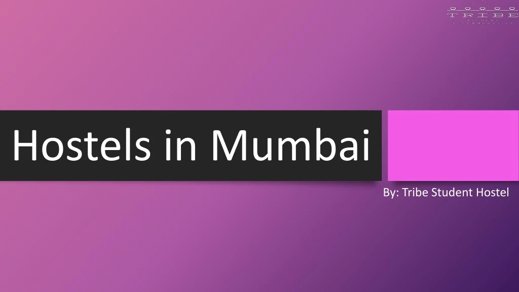 hostels in mumbai