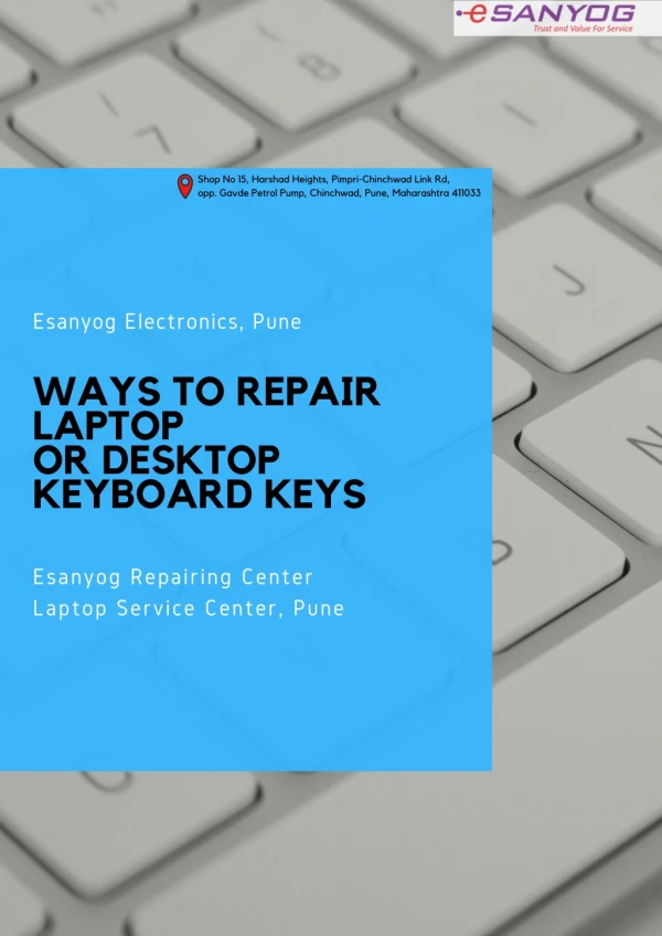 Ways to Repair Laptop or desktop Keyboard Keys