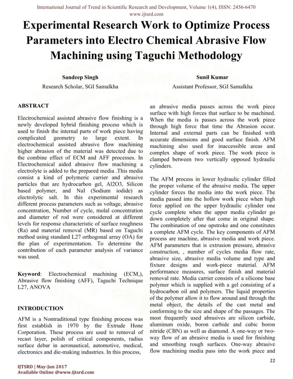 Experimental Research Work to Optimize Process Parameters into Electro Chemical Abrasive Flow Machining using Taguchi Me
