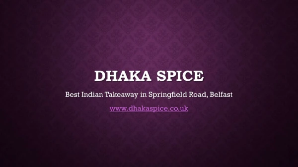 Best Indian Takeaway near me in Springfield Road, Belfast