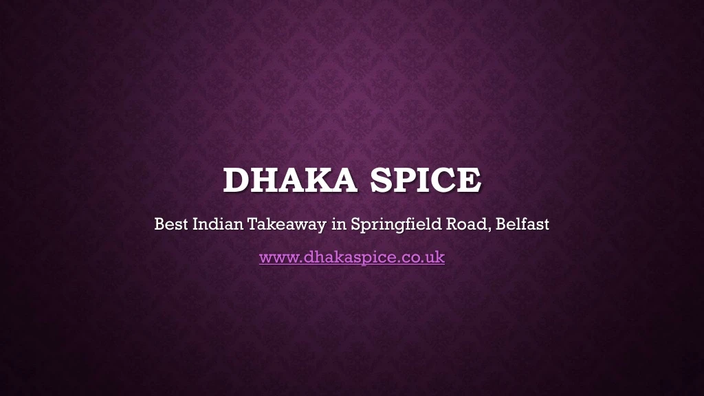 dhaka spice