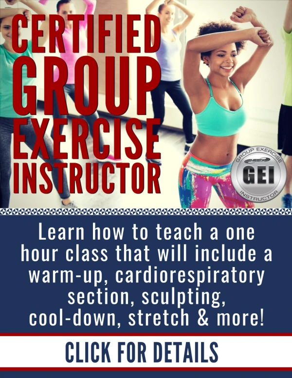 Become a Certified Group Exercise Instructor, Teach Fitness Classes