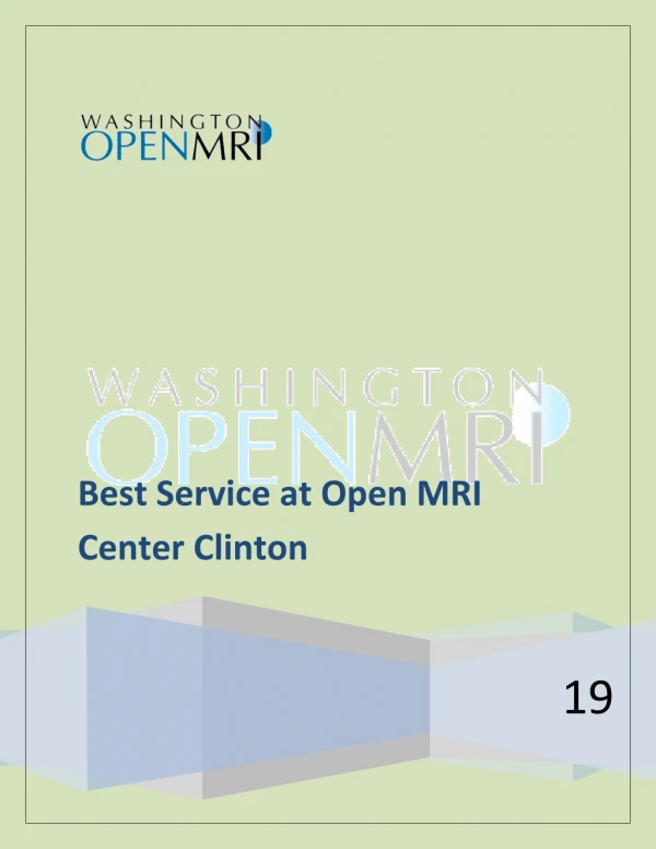 Best Service at Open MRI Center Clinton