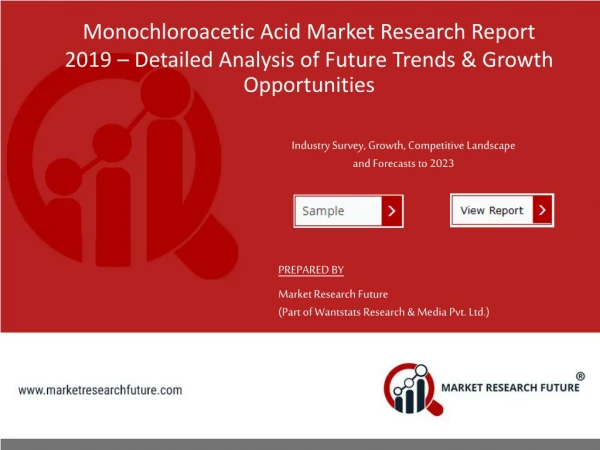 Monochloroacetic Acid Market Highlighting Regional Revenue Share Dominance During 2019 To 2023