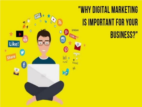 why Digital Marketing for business