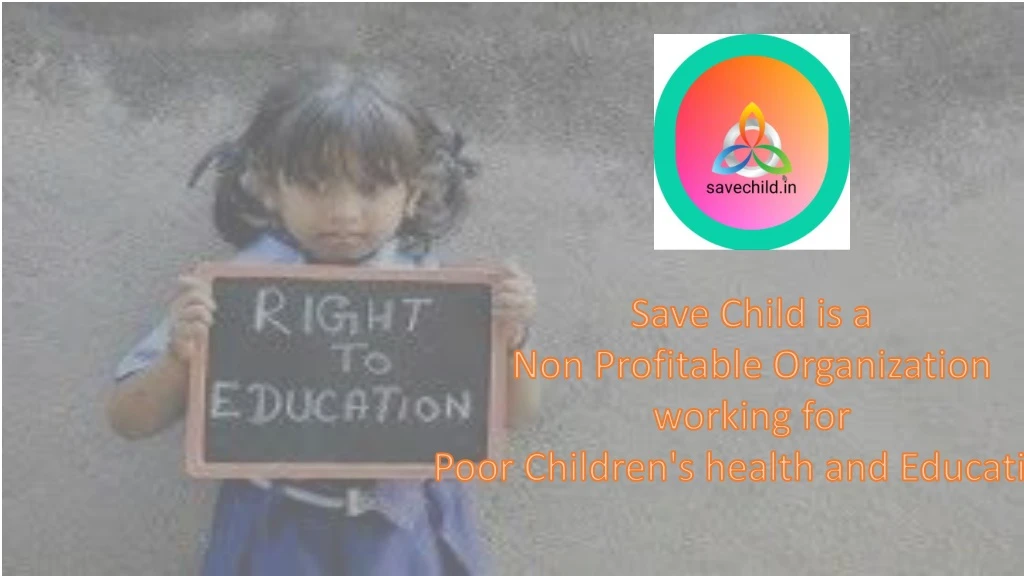 save child is a non profitable organization