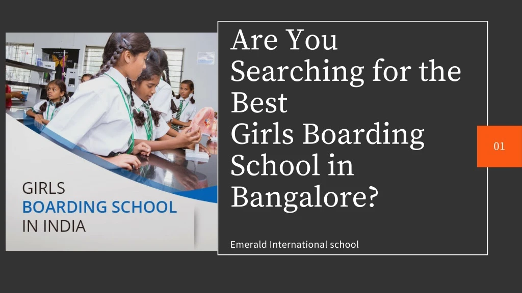 are you searching for the best girls boarding