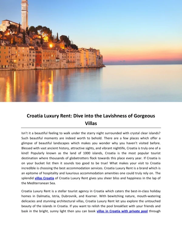 Croatia Luxury Rent: Dive into the Lavishness of Gorgeous Villas