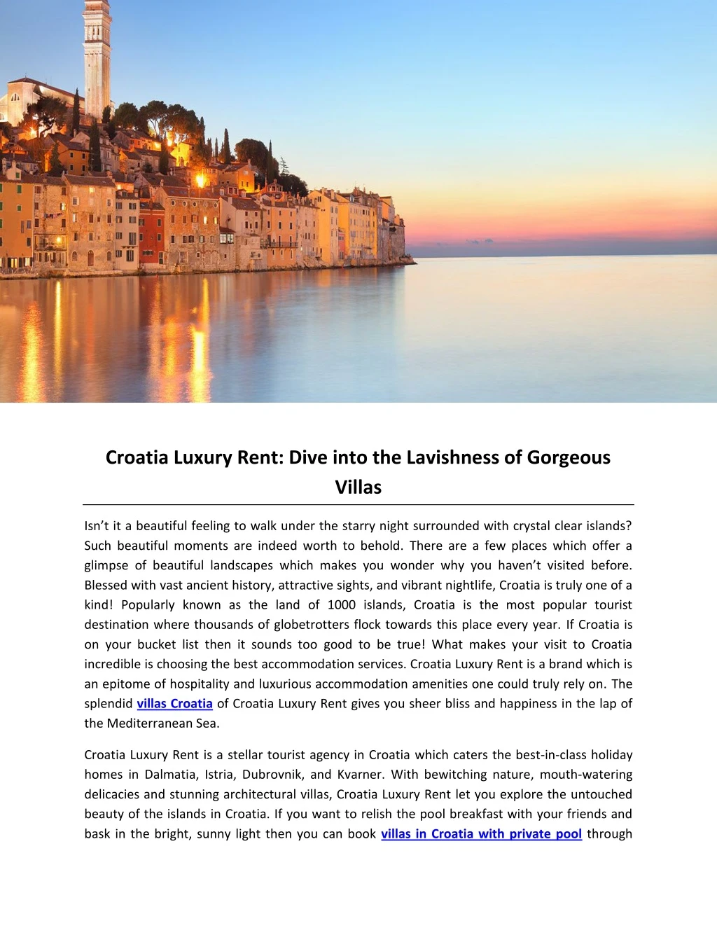 croatia luxury rent dive into the lavishness