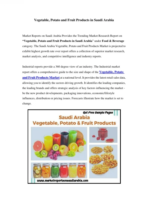 Vegetable, Potato and Fruit Products Market in Saudi Arabia - Outlook to 2023