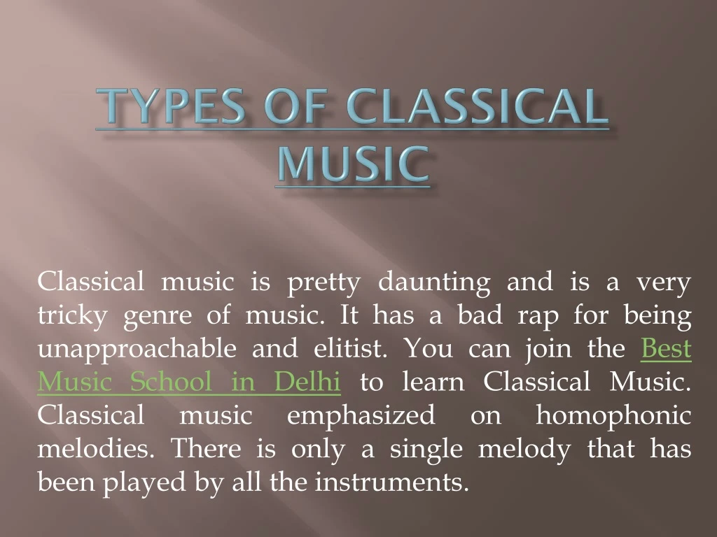 types of classical music