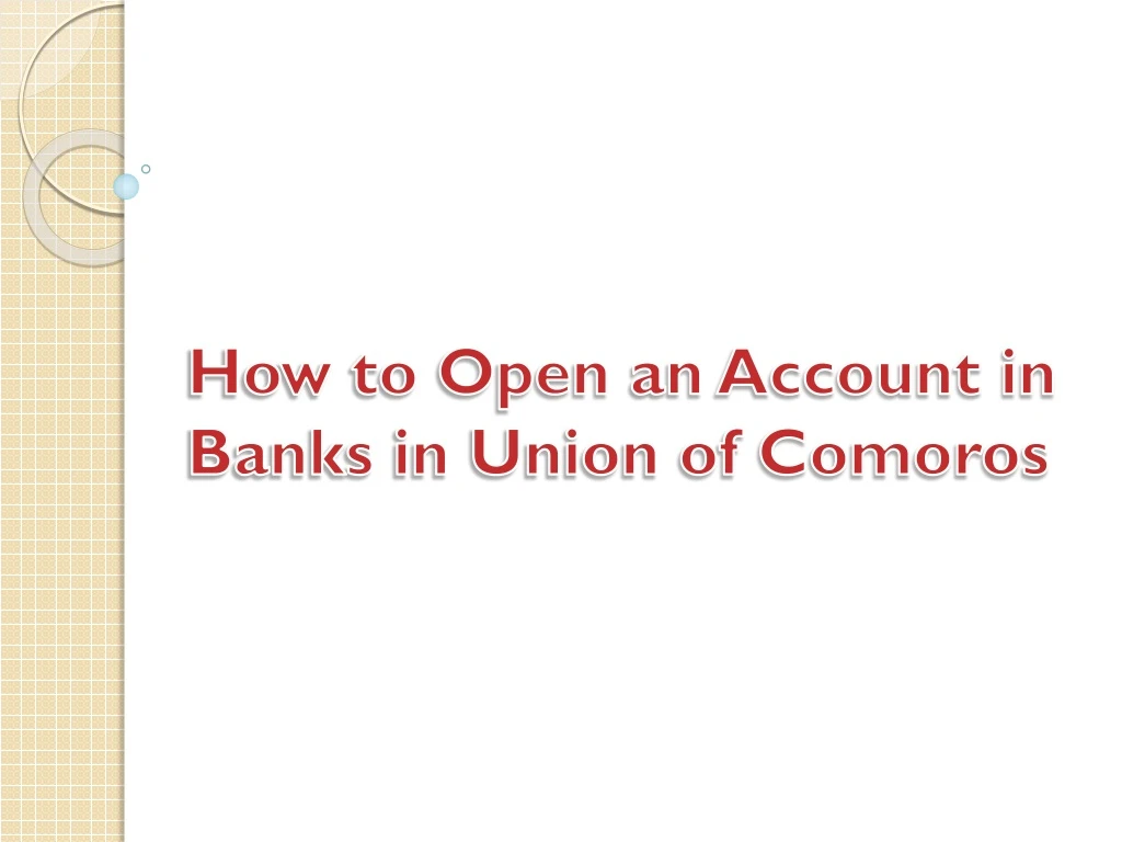 how to open an account in banks in union of comoros