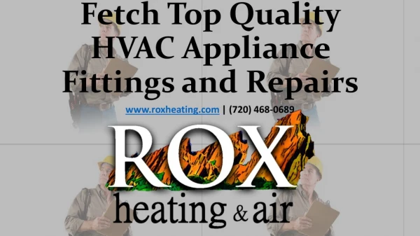 Fetch Top Quality HVAC Appliance Fittings and Repairs