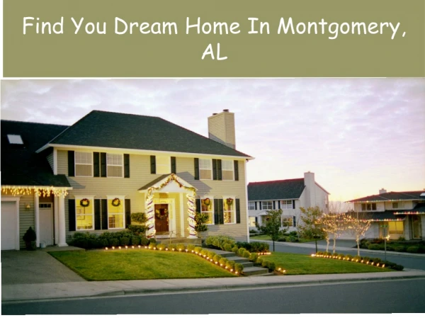 Attractive Homes For Sale In Montgomery AL