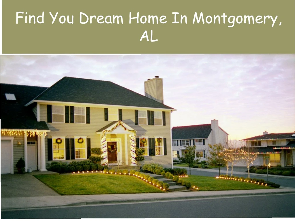 find you dream home in montgomery al