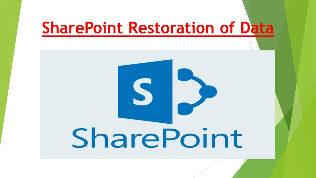 sharepoint restoration of data