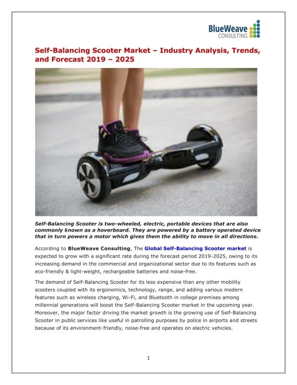 Global Self-Balancing Scooter Market – World Market Share, Trends, and Future Forecast 2025