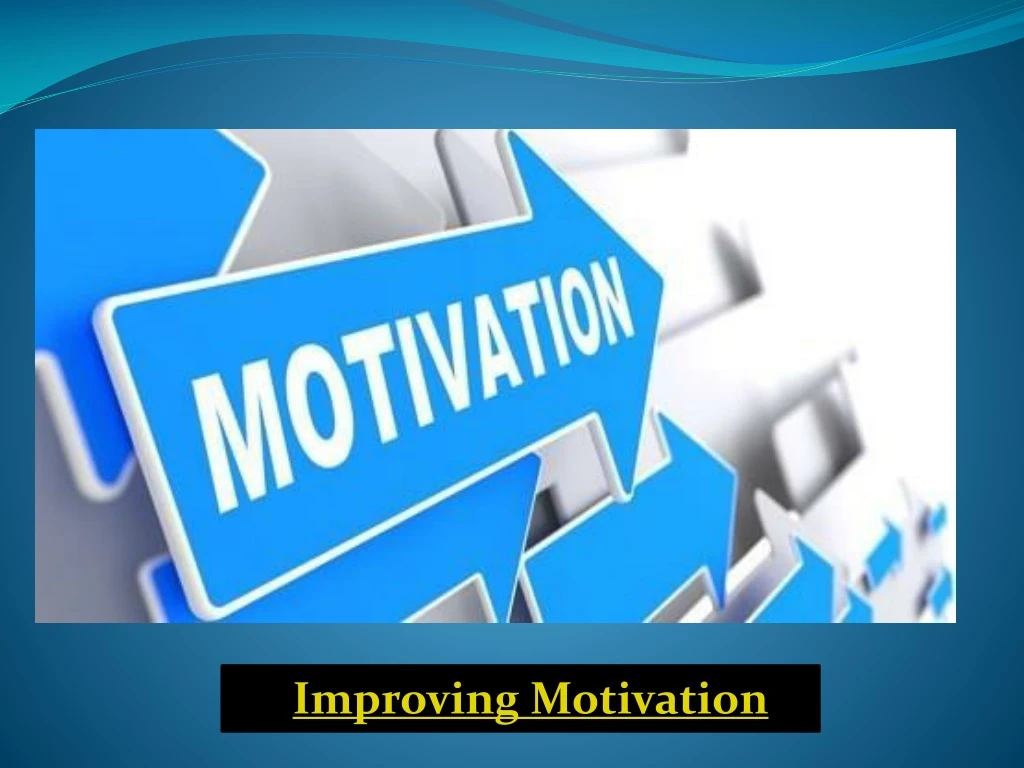 improving motivation