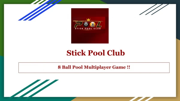 Stick Pool Club - 8 Ball Pool Multiplayer Game !!
