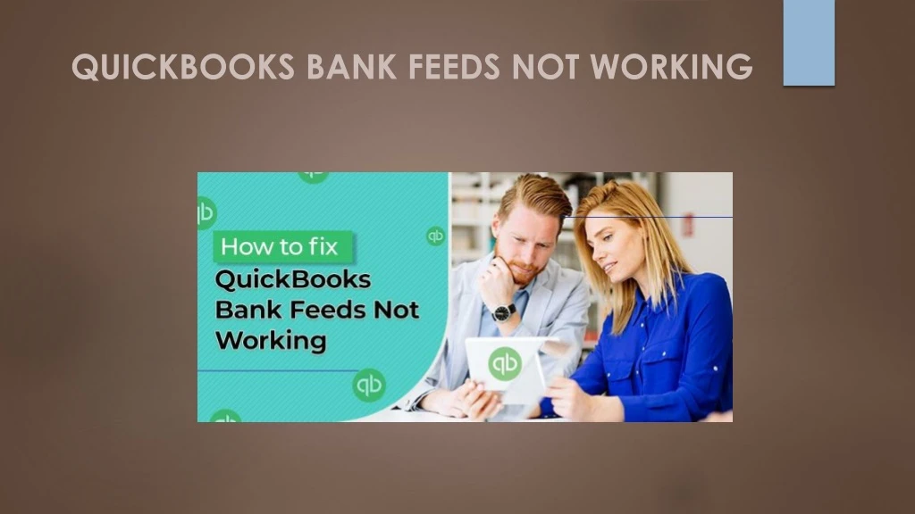 quickbooks bank feeds not working