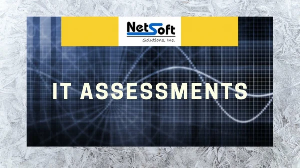 IT Assessments