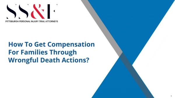 How To Get Compensation For Families Through Wrongful Death Actions?