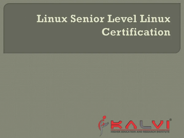 Linux Senior Level Linux Certification