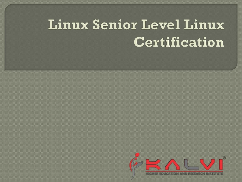 linux senior level linux certification