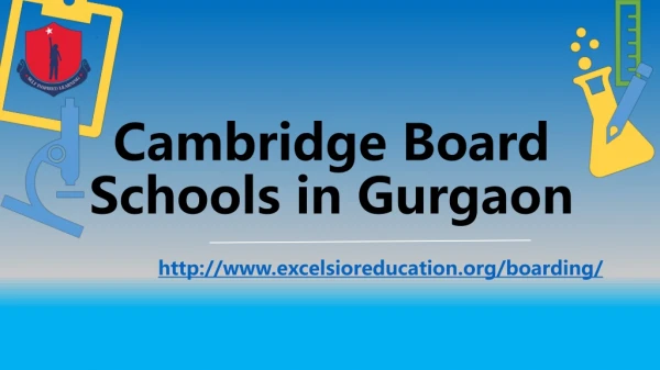 Cambridge board schools in Gurgaon